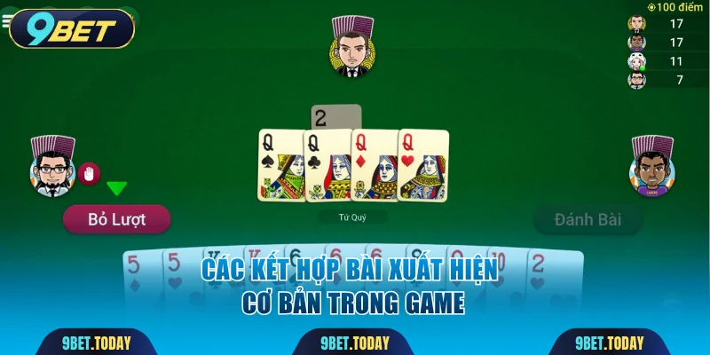 Các kết hợp bài xuất hiện cơ bản trong game