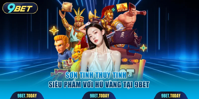 Sơn Tinh Thủy Tinh